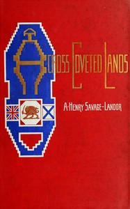 Cover of Across Coveted Lands; or, a Journey from Flushing (Holland) to Calcutta Overland