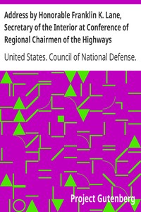 Cover of Address by Honorable Franklin K. Lane, Secretary of the Interior at Conference of Regional Chairmen