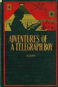 Cover of Adventures of a Telegraph Boy; or, Number 91