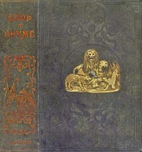 Cover of Aesop, in Rhyme Old Friends in a New Dress