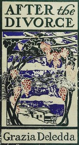 Cover of After the Divorce A Romance