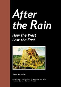 Cover of After the Rain how the West lost the East