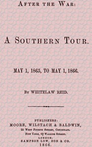 Cover of After the War A Southern Tour. May 1, 1865 to May 1, 1866