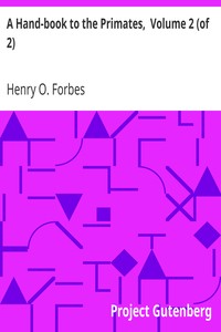 Cover of A Hand-book to the Primates,  Volume 2 (of 2)