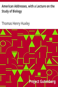 Cover of American Addresses, with a Lecture on the Study of Biology
