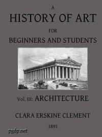 Cover of A History of Art for Beginners and Students Painting, Sculpture, Architecture