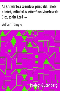 Cover of An Answer to a scurrilous pamphlet, lately printed, intituled, A letter from Monsieur de Cros, to th