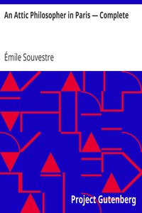 Cover of An Attic Philosopher in Paris — Complete