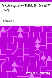 Cover of An Autobiography of Buffalo Bill (Colonel W. F. Cody)