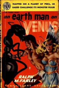 Cover of An Earthman on Venus (Originally titled The Radio Man)