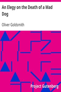 Cover of An Elegy on the Death of a Mad Dog