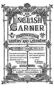 Cover of An English Garner Ingatherings from Our History and Literature (4 of 8)