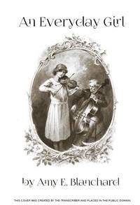 Cover of An Everyday Girl A Story
