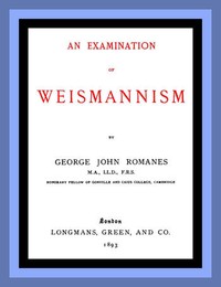 Cover of An Examination of Weismannism