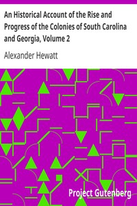 Cover of An Historical Account of the Rise and Progress of the Colonies of South Carolina and Georgia, Volume