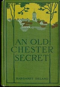 Cover of An Old Chester Secret
