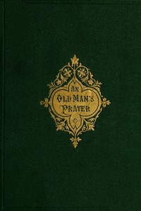 Cover of An Old Man's Prayer