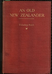 Cover of An Old New Zealander; or, Te Rauparaha, the Napoleon of the South