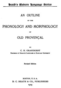 Cover of An Outline of the Phonology and Morphology of Old Provençal