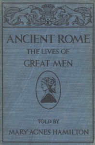 Cover of Ancient Rome The Lives of Great Men