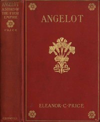 Cover of Angelot A Story of the First Empire