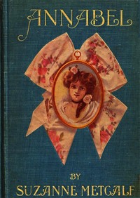 Cover of Annabel A Novel for Young Folks