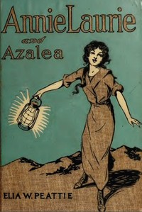 Cover of Annie Laurie and Azalea