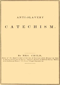 Cover of Anti-slavery catechism