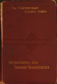 Cover of Apparitions and thought-transference an examination of the evidence for telepathy