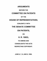 Cover of Arguments before the Committee on Patents of the House of Representatives, conjointly with the Senat