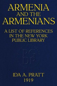 Cover of Armenia and the Armenians A List of References in the New York Public Library