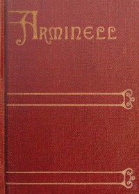 Cover of Arminell A Social Romance, Vol. 3