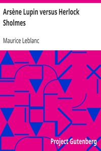 Cover of Arsène Lupin versus Herlock Sholmes