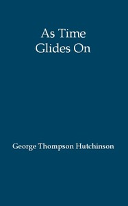 Cover of As Time Glides On The Months in Picture and Poem