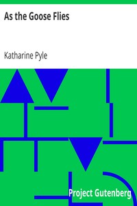 Cover of As the Goose Flies
