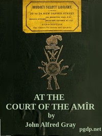 Cover of At the Court of the Amîr A Narrative