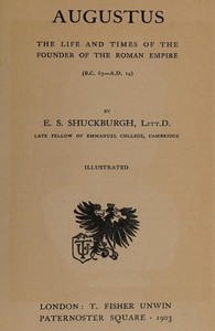 Cover of Augustus The Life and Times of the Founder of the Roman Empire