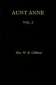 Cover of Aunt Anne, Vol. 2 (of 2)