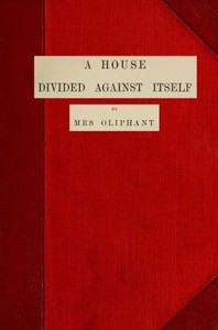 Cover of A House Divided Against Itself (Complete)