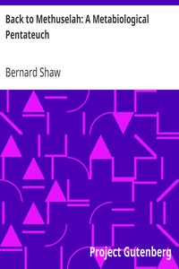 Cover of Back to Methuselah A Metabiological Pentateuch