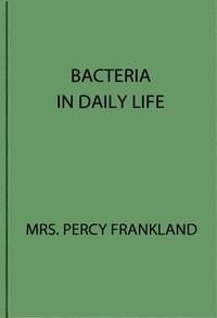 Cover of Bacteria in Daily Life