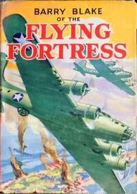 Cover of Barry Blake of the Flying Fortress