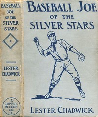 Cover of Baseball Joe of the Silver Stars; or, The Rivals of Riverside