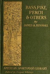 Cover of Bass, Pike, Perch, and Others