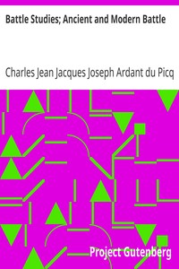 Cover of Battle Studies; Ancient and Modern Battle