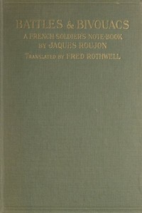 Cover of Battles & Bivouacs A French soldier's note-book