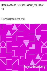 Cover of Beaumont and Fletcher's Works, Vol. 08 of 10