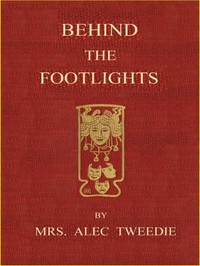 Cover of Behind the Footlights