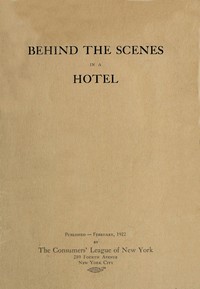 Cover of Behind the Scenes in a Hotel