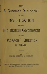 Cover of Being a summary statement of the investigation made by the British government of the Mormon question